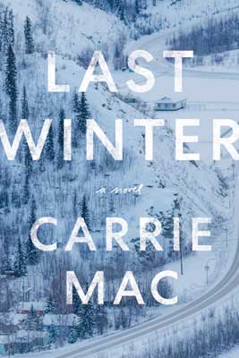 Last Winter by Carrie Mac (book cover)