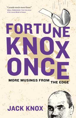 Fortune Knox Once by Jack Knox (book cover)