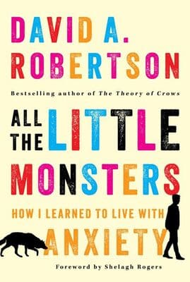 Book cover: All the Little Monsters - by David A. Robertson