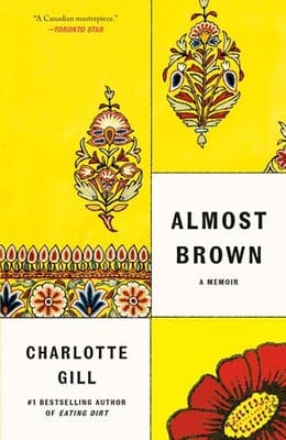 Book cover: Almost Brown - by Charlotte Gill