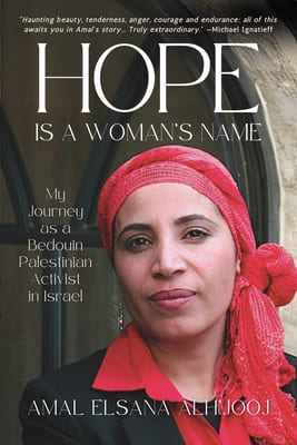 Book cover: Hope is a Woman's Name - by Amal Elsana Alh'jooj